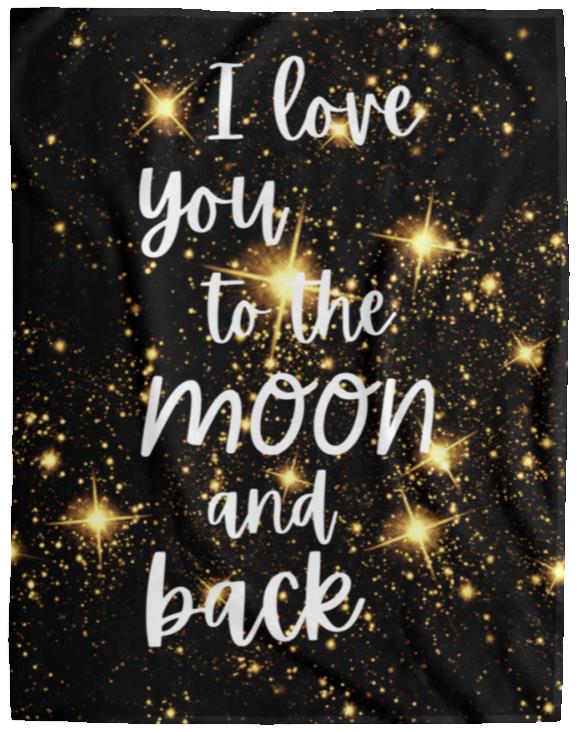 Blankets | I Love You To The Moon and Back | 3 Sizes Available