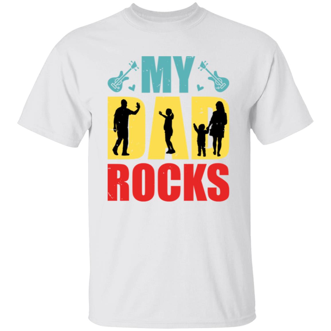 My Dad Rocks  Tshirt Men's Father's Day Gifts Unisex T-Shirts