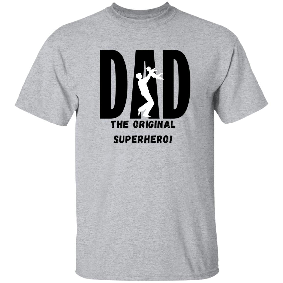 Dad The Original Superhero! Tee Tshirt Men's Father's Day Gifts T-Shirts