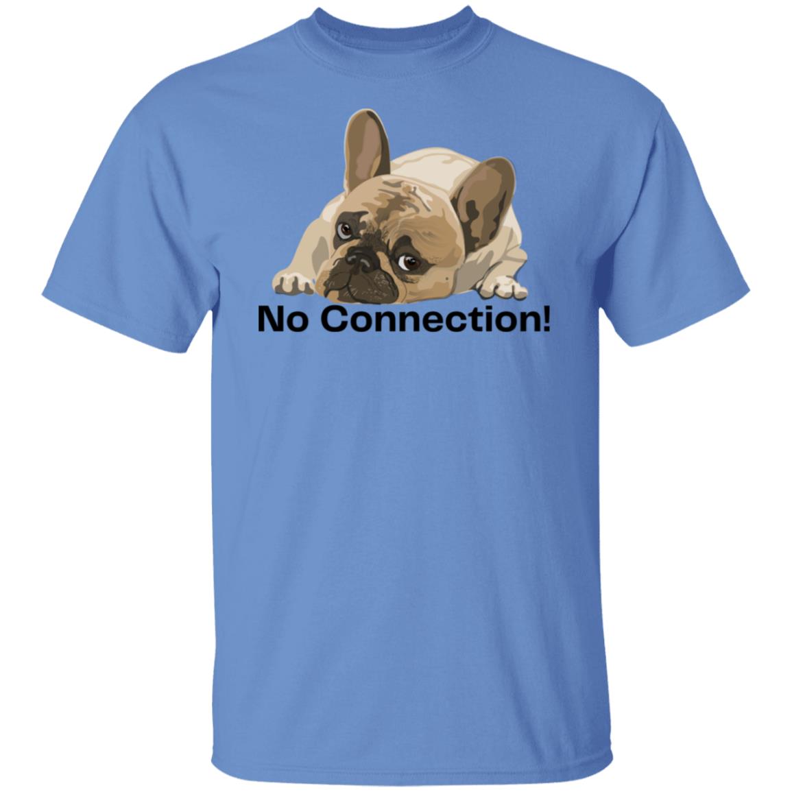 No Connection Puppy Unisex Tshirt Cute Dog T-shirt Father's Day Gift Light Colored Tees