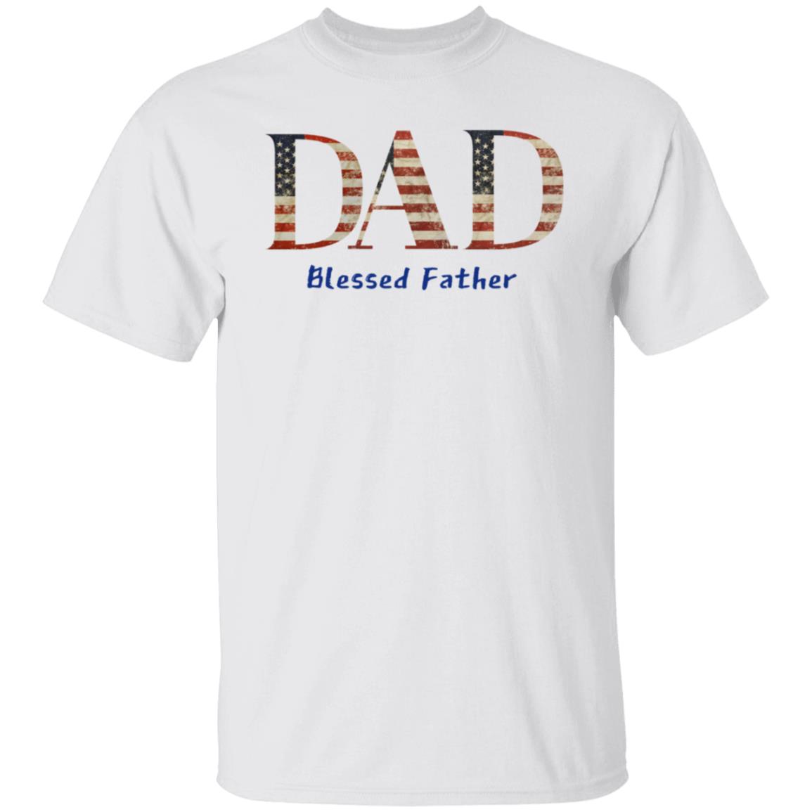 Dad American Blessed Father Tee Tshirt Men's Father's Day Gifts T-Shirts