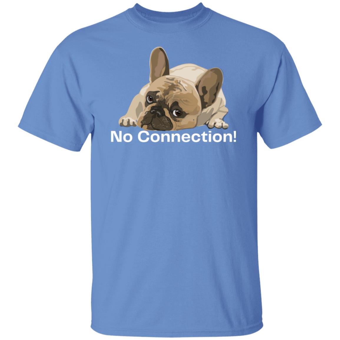 No Connection Puppy Unisex Tshirt Cute Dog T-shirt Father's Day Gift Dark Colored Tees