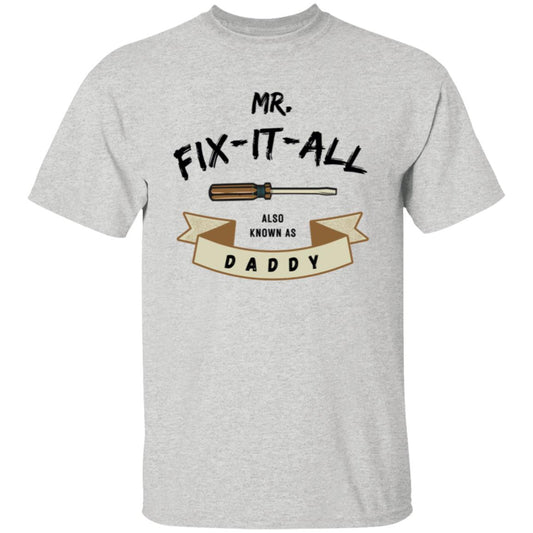 Mr Fix It Tshirt Men's Father's Day Gifts Unisex T-Shirts