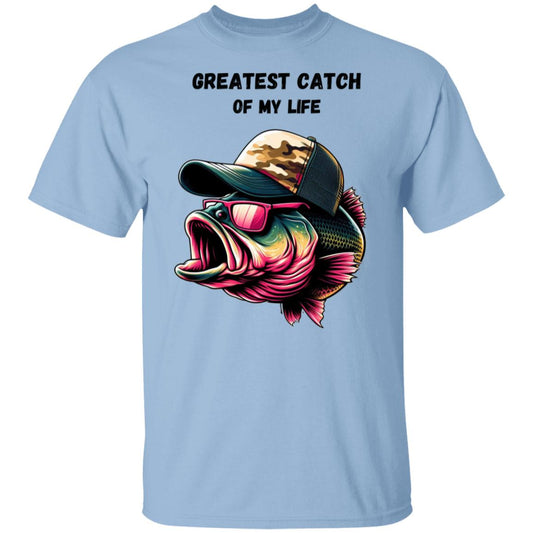 Greatest Catch of My Life | T-Shirt | Men's Tee Shirt | Bass Fish