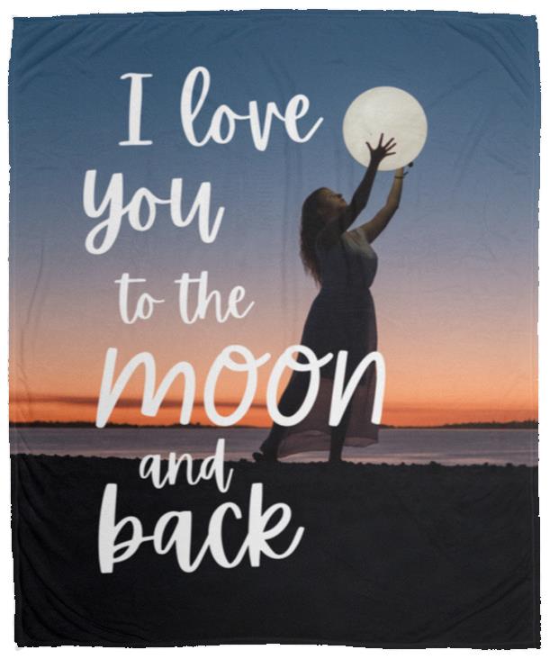 Blankets | I Love You To The Moon and Back | 3 Sizes Available