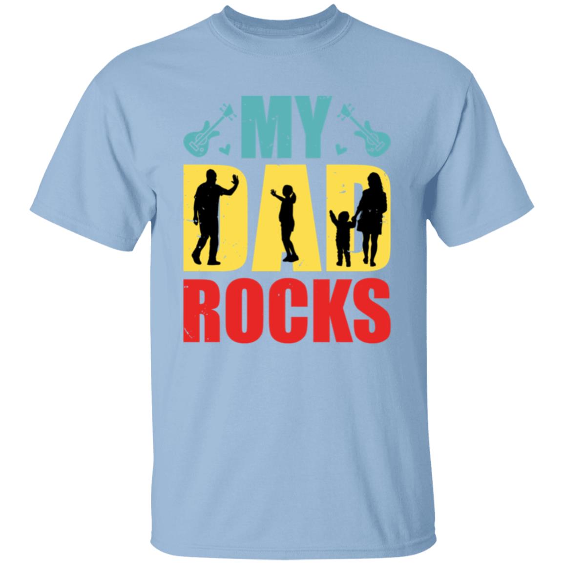 My Dad Rocks  Tshirt Men's Father's Day Gifts Unisex T-Shirts