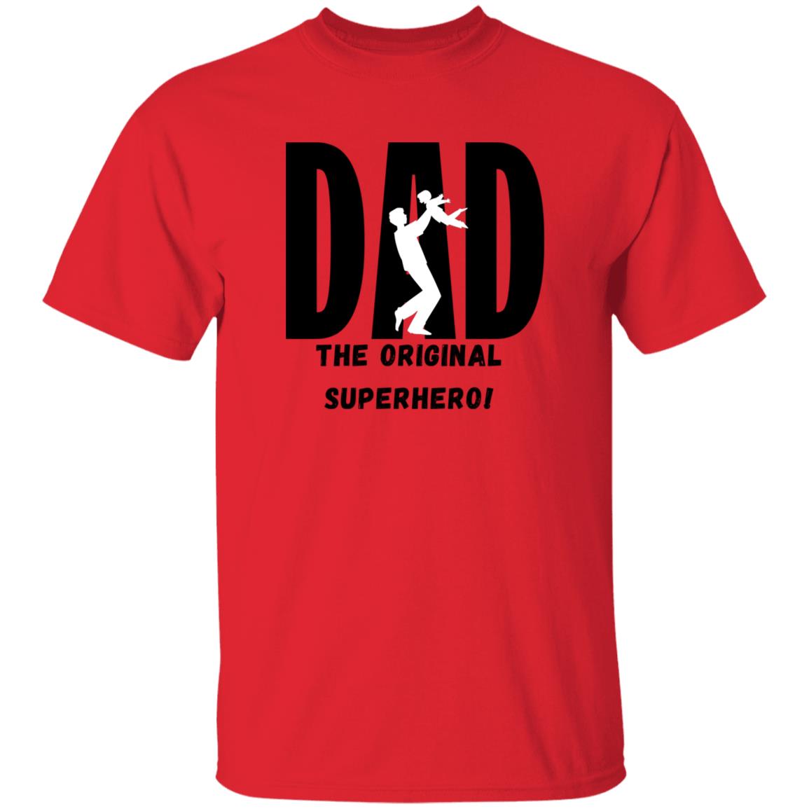 Dad The Original Superhero! Tee Tshirt Men's Father's Day Gifts T-Shirts