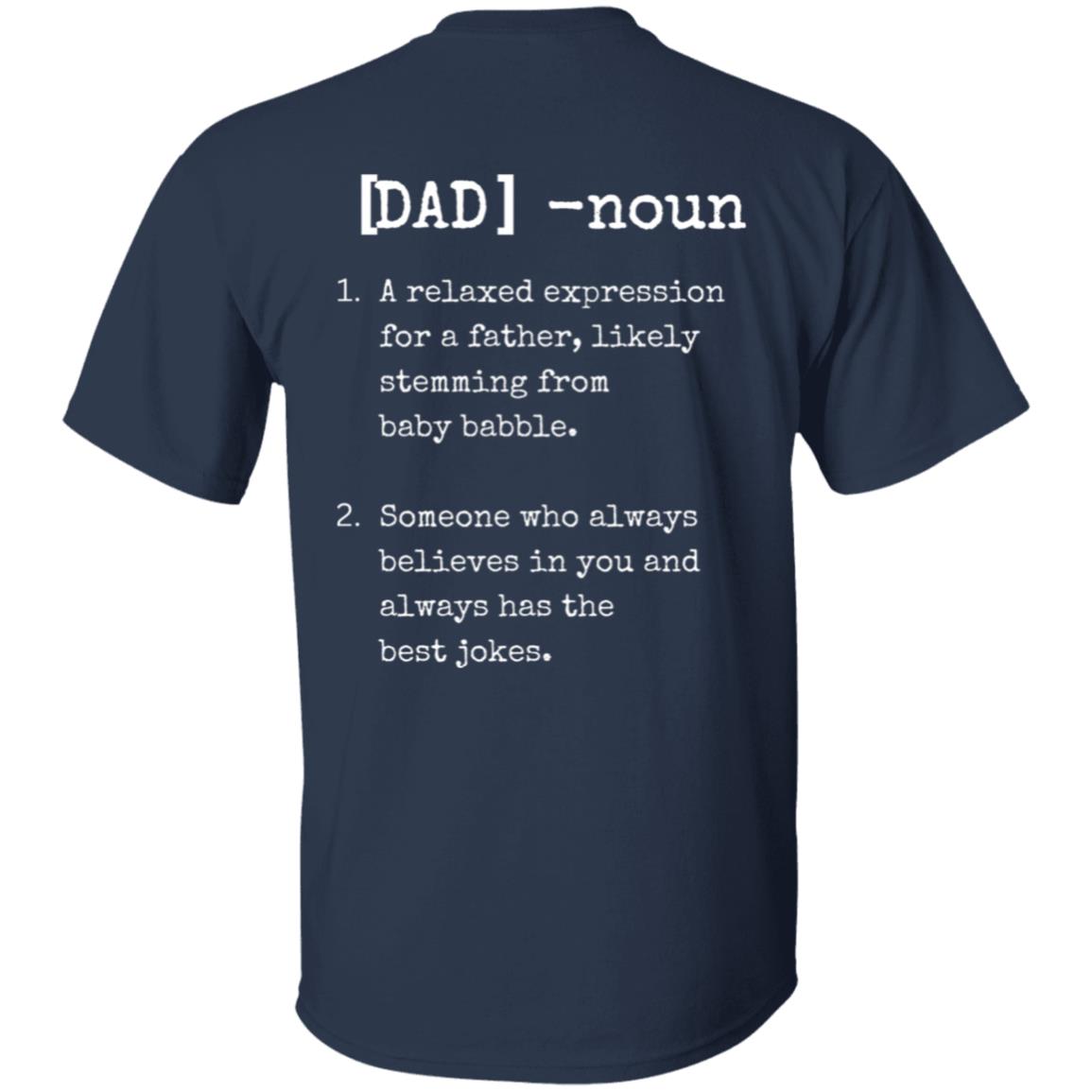 Dad American Flag with Noun on Back Side Tee Tshirt Men's Father's Day Gifts T-Shirts