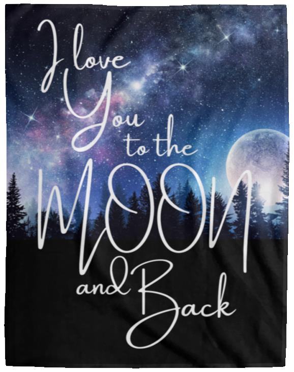 Blankets | I Love You To The Moon and Back | 3 Sizes Available