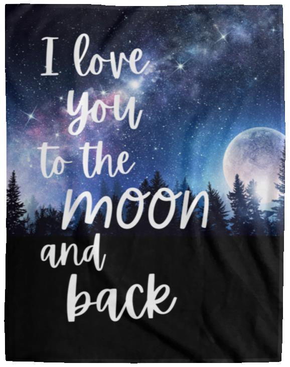 Blankets | I Love You To The Moon and Back | 3 Sizes Available