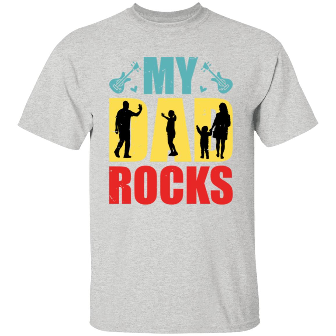 My Dad Rocks  Tshirt Men's Father's Day Gifts Unisex T-Shirts