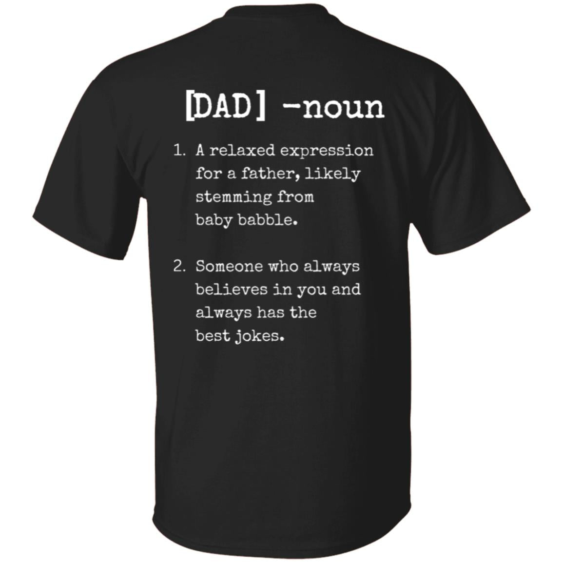 Dad American Flag with Noun on Back Side Tee Tshirt Men's Father's Day Gifts T-Shirts