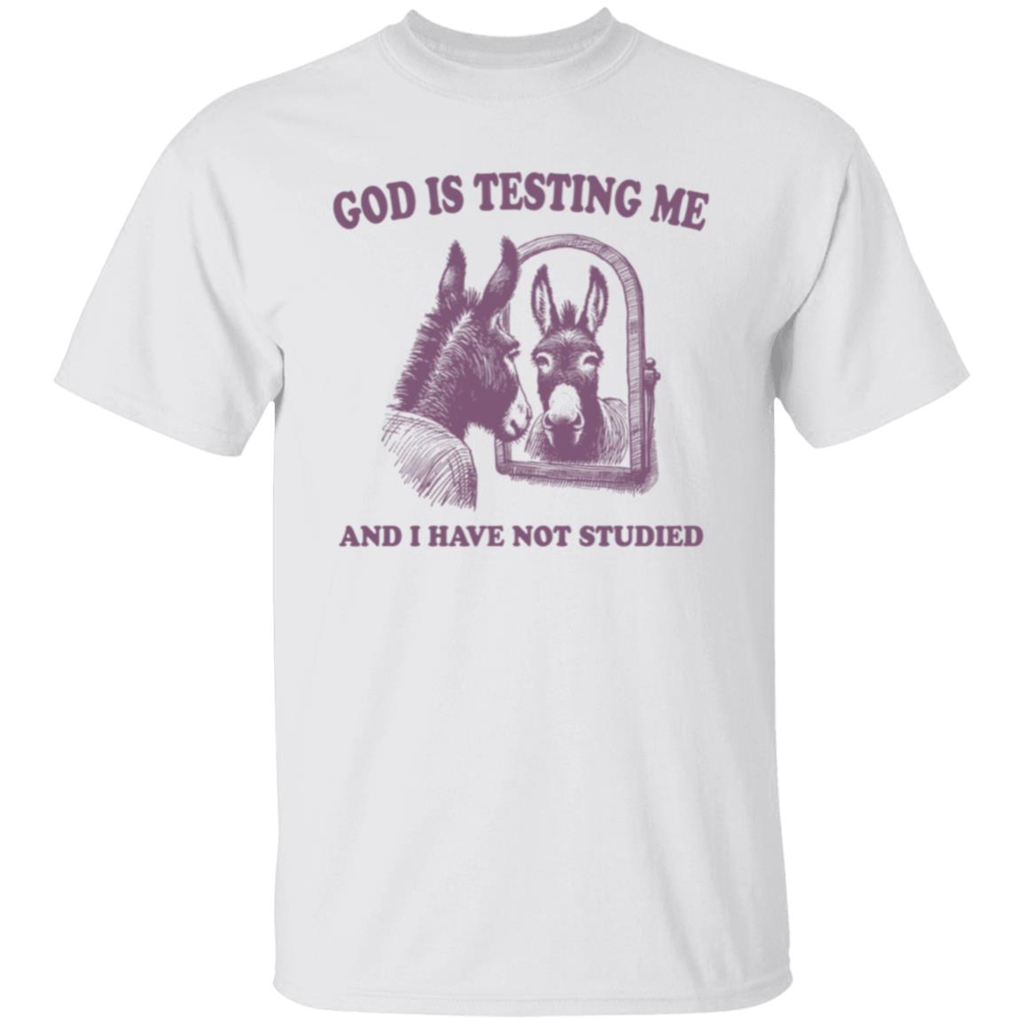 God is Testing Me And I Have Not Studied Purple Tee Tshirt Men's Women's Gifts Unisex T-Shirts