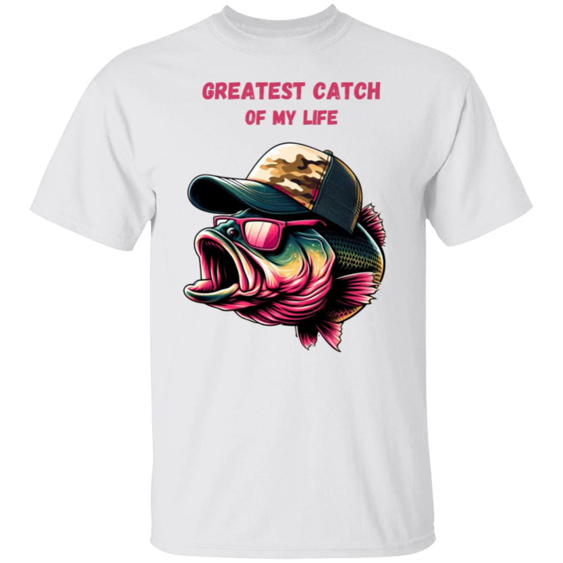 Greatest Catch of My Life Bass Fish T-Shirt Tee Shirt Gift for Dad