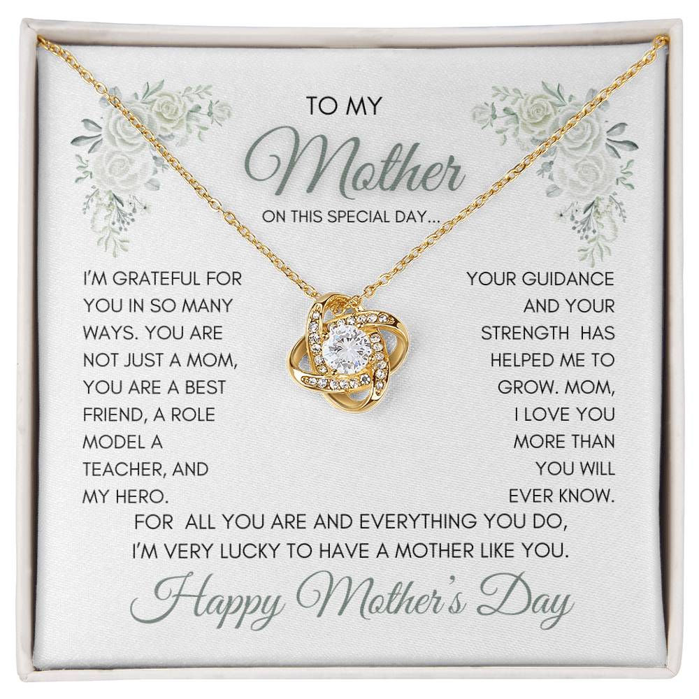 To My Mom | My Best Friend | My Hero | White Roses | Love Knot Necklace | Mother's Day Gift