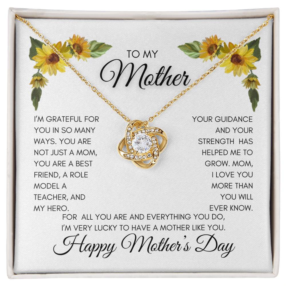 To My Mom | My Best Friend | My Hero | Yellow Flowers | Love Knot Necklace | Mother's Day Gift