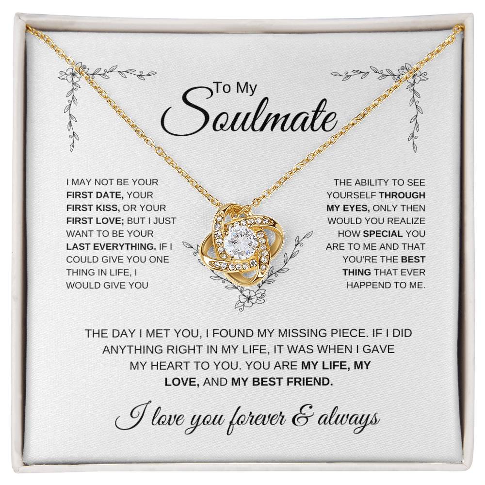 To My Soulmate | First Date, First Kiss, First Love | Love Knot Necklace