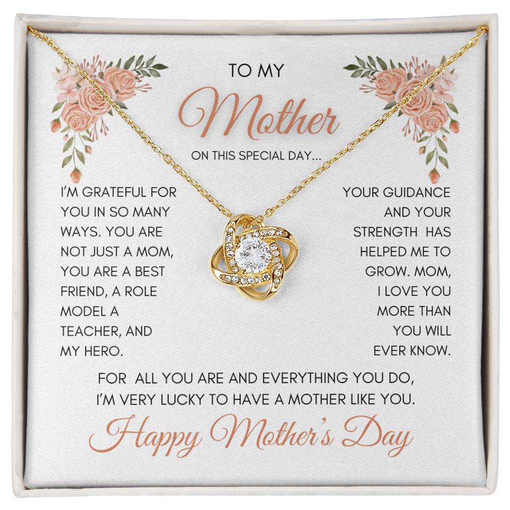 To My Mom | My Best Friend | My Hero | Peach Roses | Love Knot Necklace | Mother's Day Gift