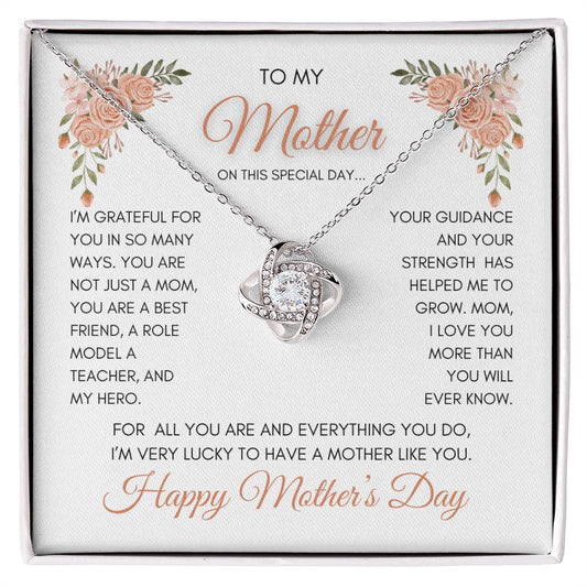 To My Mom | My Best Friend | My Hero | Peach Roses | Love Knot Necklace | Mother's Day Gift