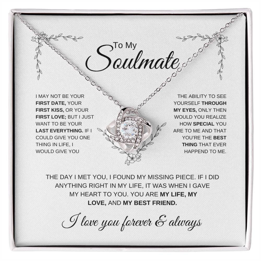 To My Soulmate | First Date, First Kiss, First Love | Love Knot Necklace