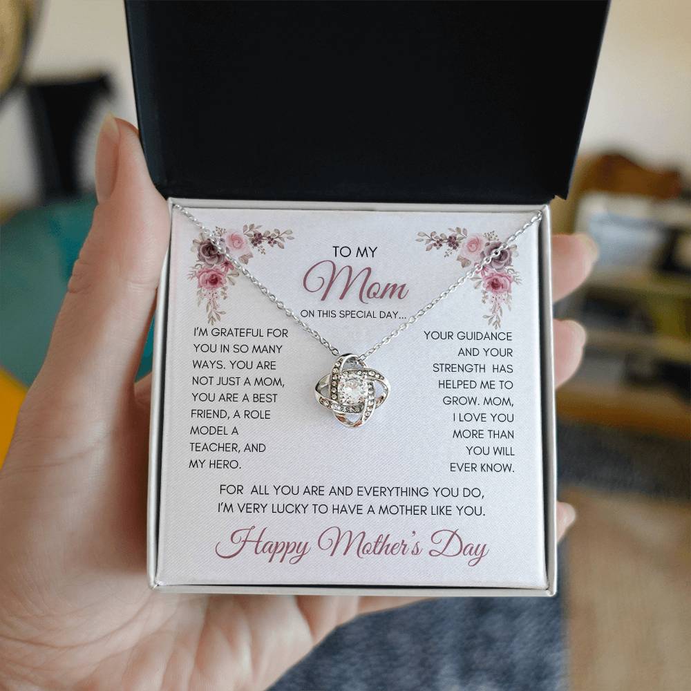 To My Mom | My Best Friend | My Hero | Mauve Roses | Love Knot Necklace | Mother's Day Gift