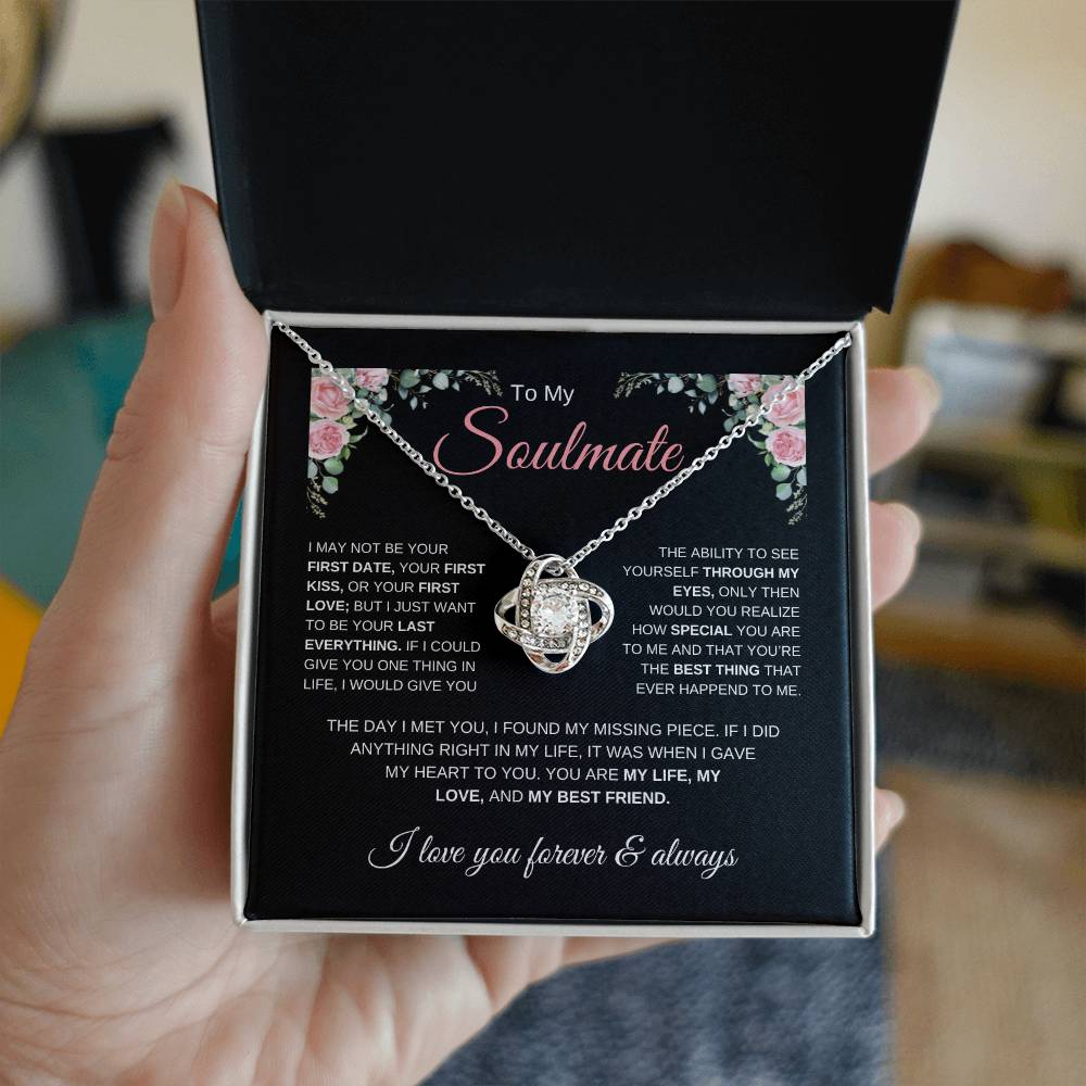 To My Soulmate | First Date, First Kiss, First Love | Love Knot Necklace