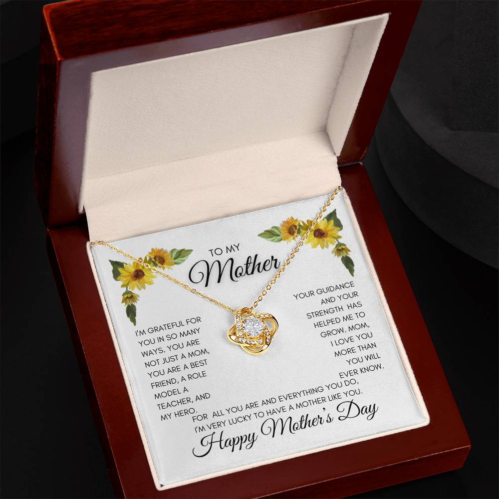 To My Mom | My Best Friend | My Hero | Yellow Flowers | Love Knot Necklace | Mother's Day Gift