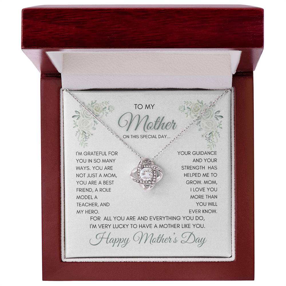 To My Mom | My Best Friend | My Hero | White Roses | Love Knot Necklace | Mother's Day Gift