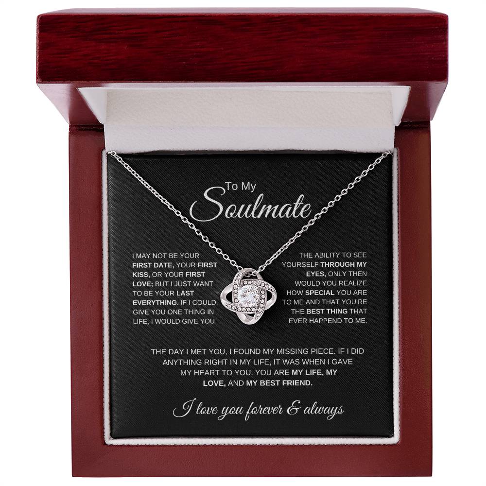 To My Soulmate | First Date, First Kiss, First Love | Love Knot Necklace