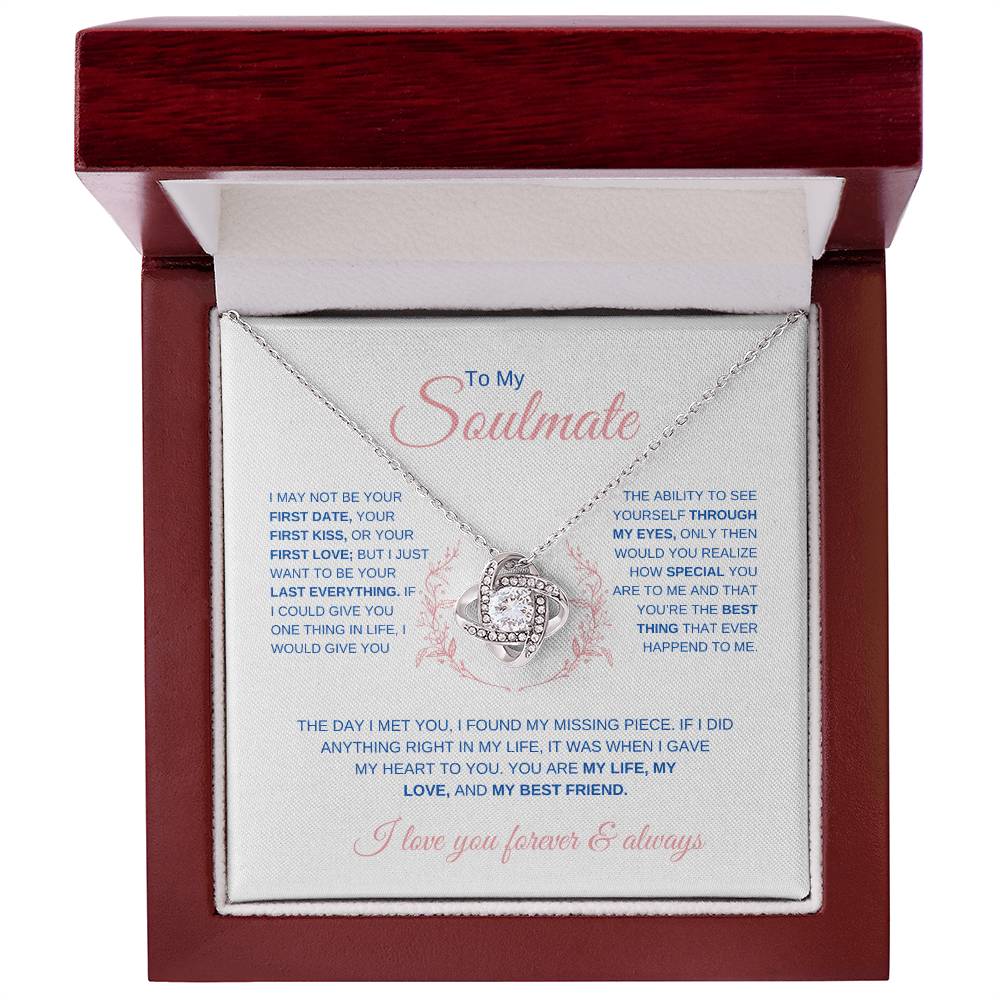 To My Soulmate | First Date, First Kiss, First Love | Love Knot Necklace