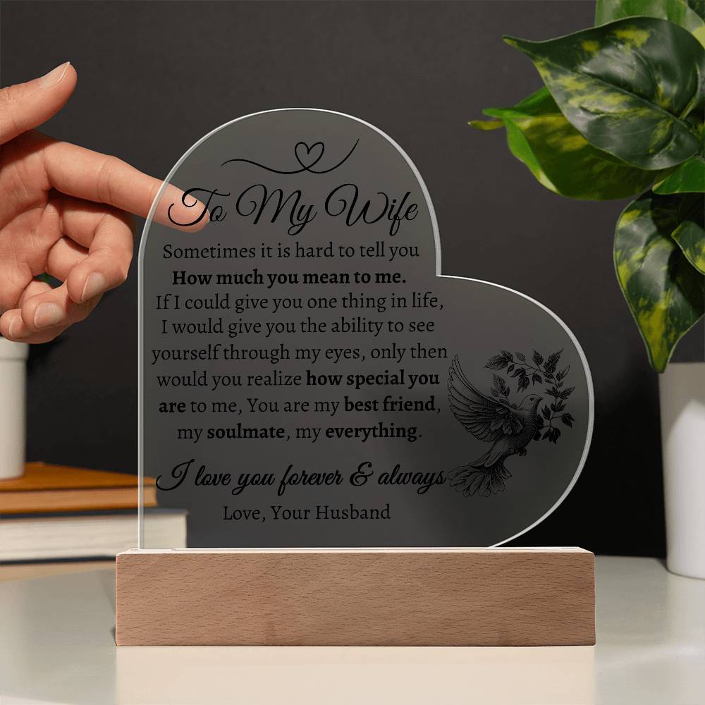 To My Wife | Heart shaped Acrylic Plaque | Love Your Husband