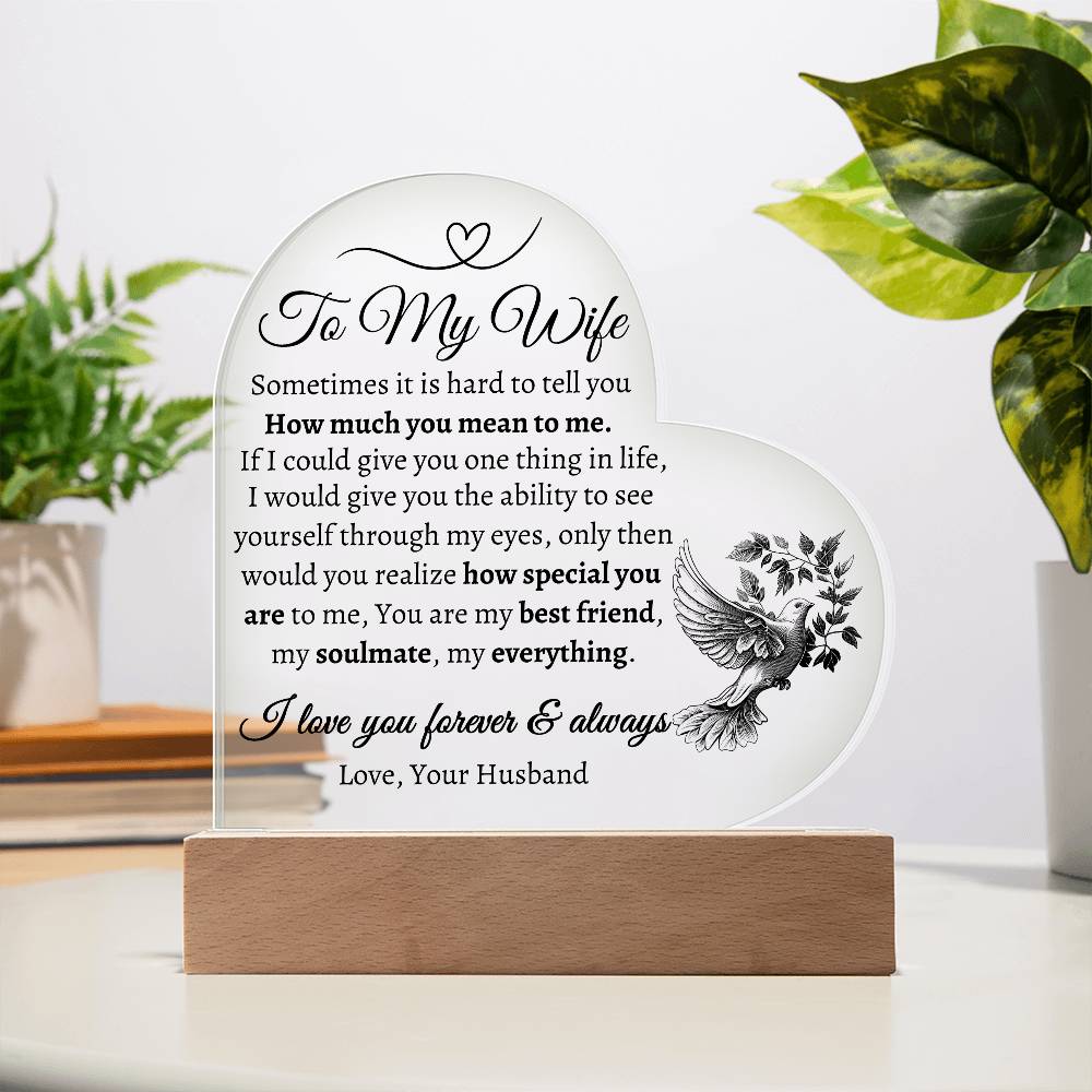 To My Wife | Heart shaped Acrylic Plaque | Love Your Husband