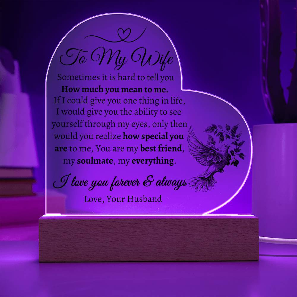 To My Wife | Heart shaped Acrylic Plaque | Love Your Husband