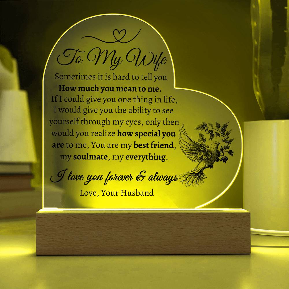 To My Wife | Heart shaped Acrylic Plaque | Love Your Husband