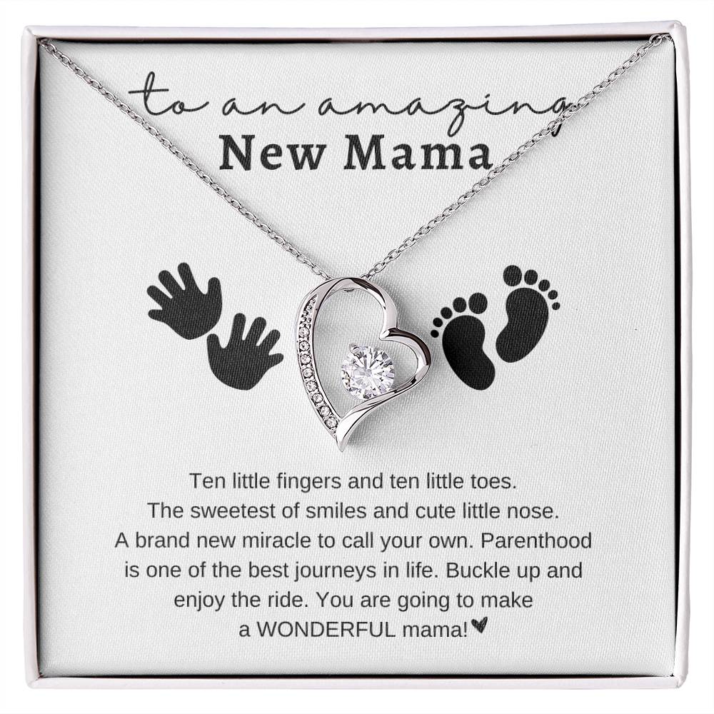 To an Amazing New Mama | Ten Fingers - Ten Toes | Forever Love Necklace | Mother's Day Gift