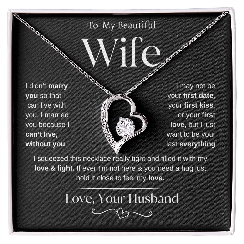 To my Beautiful Wife | From Husband | Forever Love Necklace