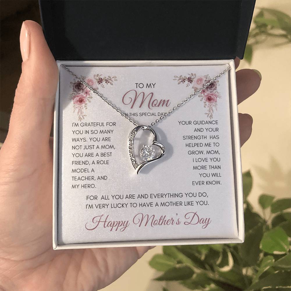 To My Mom | My Best Friend | My Hero | Mauve Roses | Forever Love Necklace | Mother's Day Gift