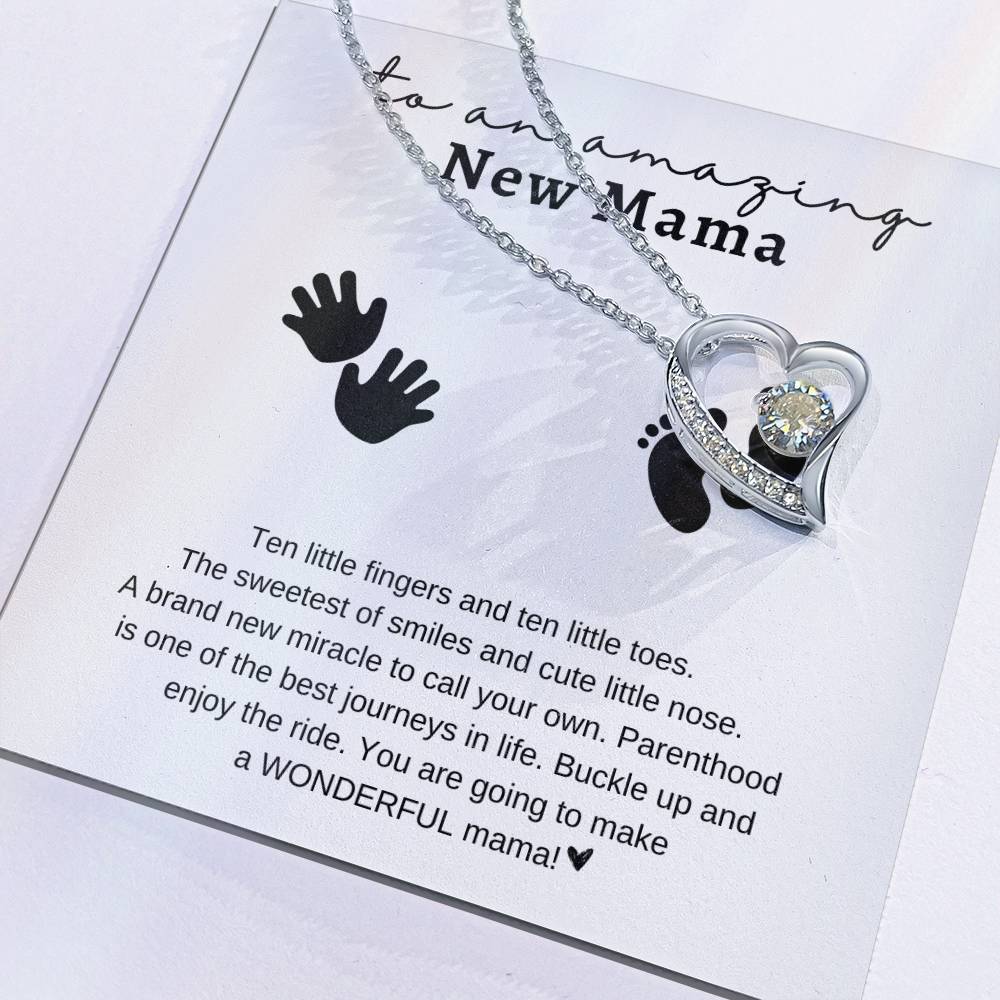 To an Amazing New Mama | Ten Fingers - Ten Toes | Forever Love Necklace | Mother's Day Gift