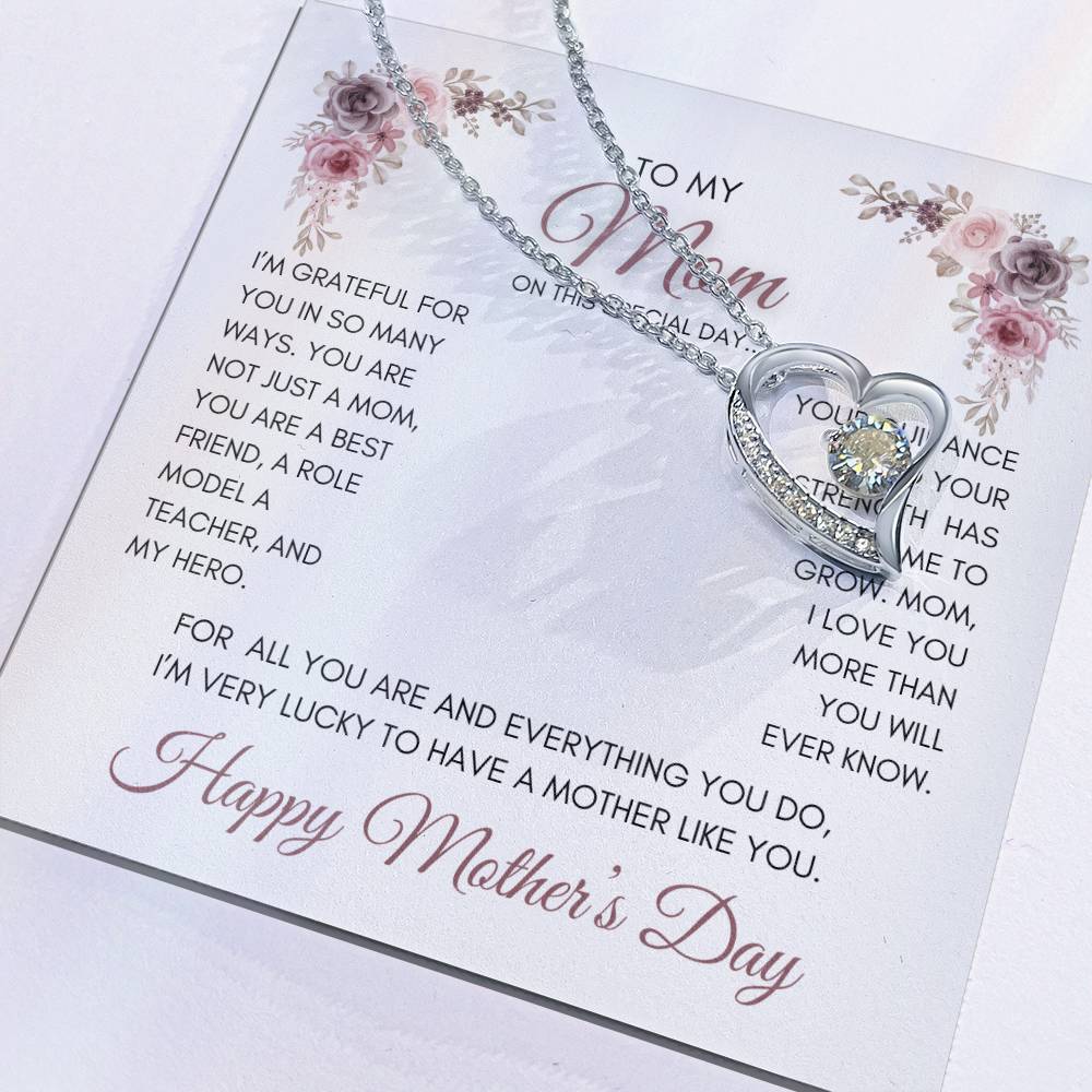 To My Mom | My Best Friend | My Hero | Mauve Roses | Forever Love Necklace | Mother's Day Gift