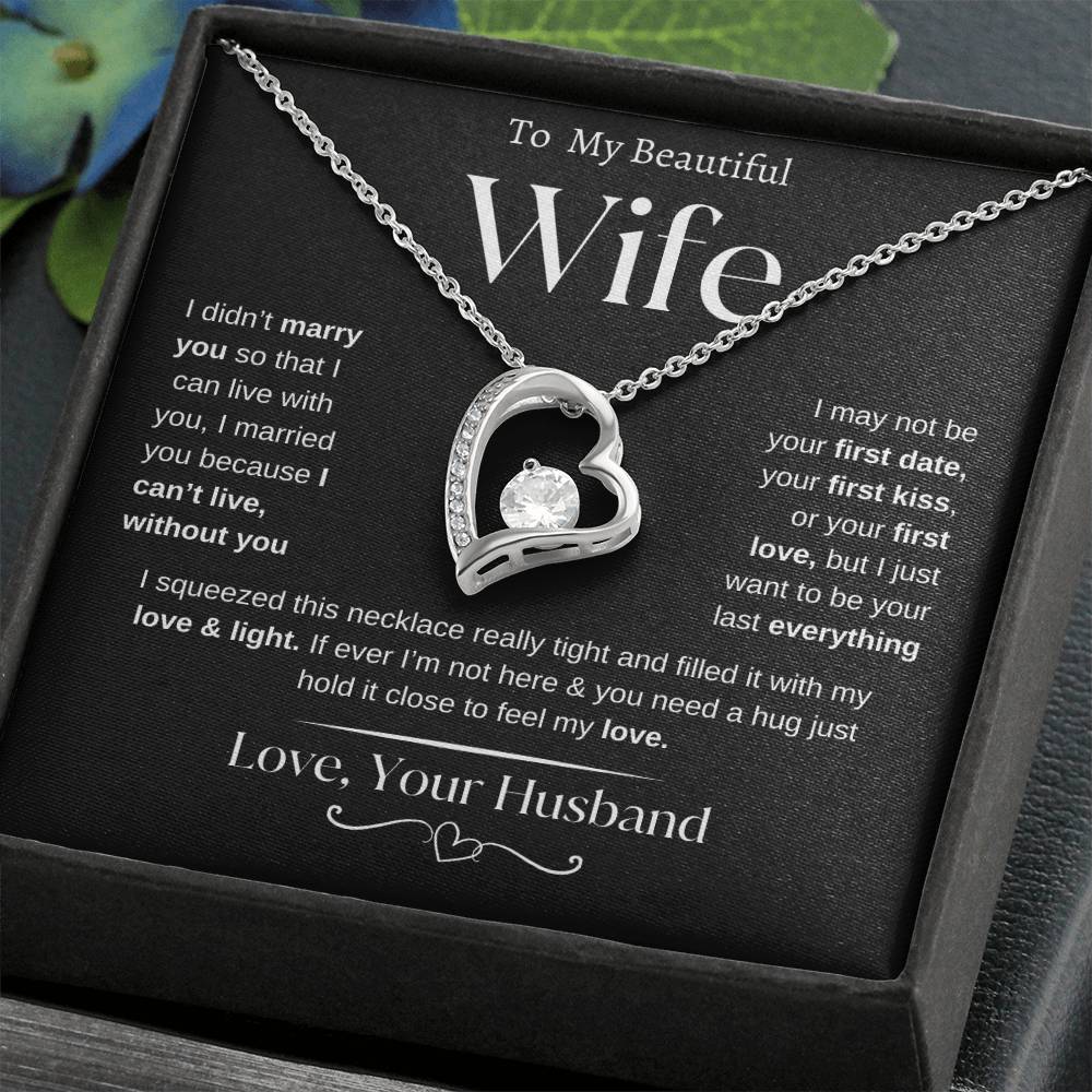 To my Beautiful Wife | From Husband | Forever Love Necklace