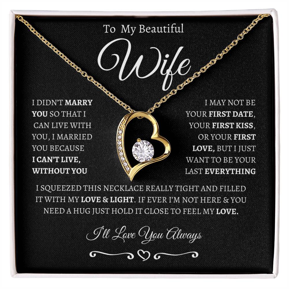 To My Wife | Generic From Line | Forever Love Necklace | White on Black