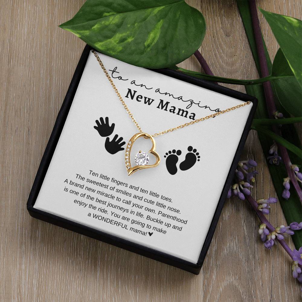 To an Amazing New Mama | Ten Fingers - Ten Toes | Forever Love Necklace | Mother's Day Gift