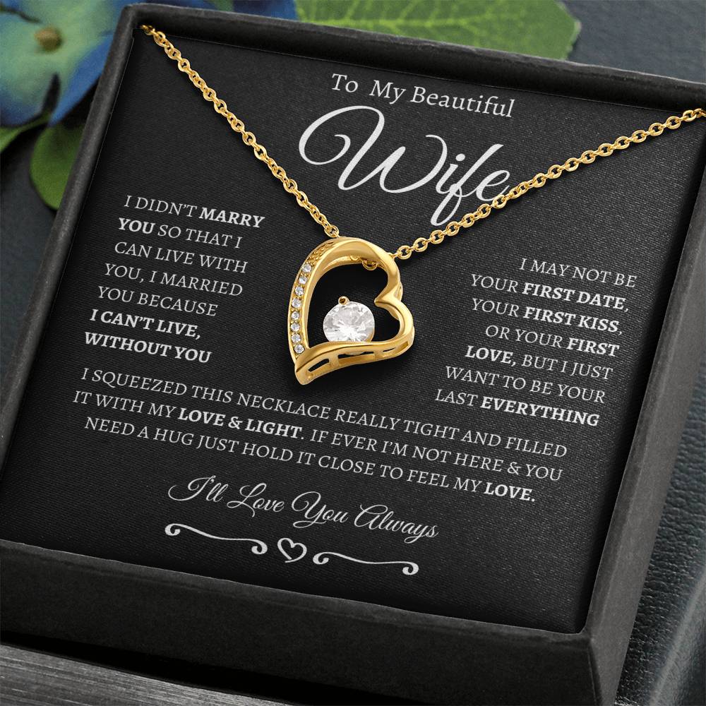 To My Wife | Generic From Line | Forever Love Necklace | White on Black