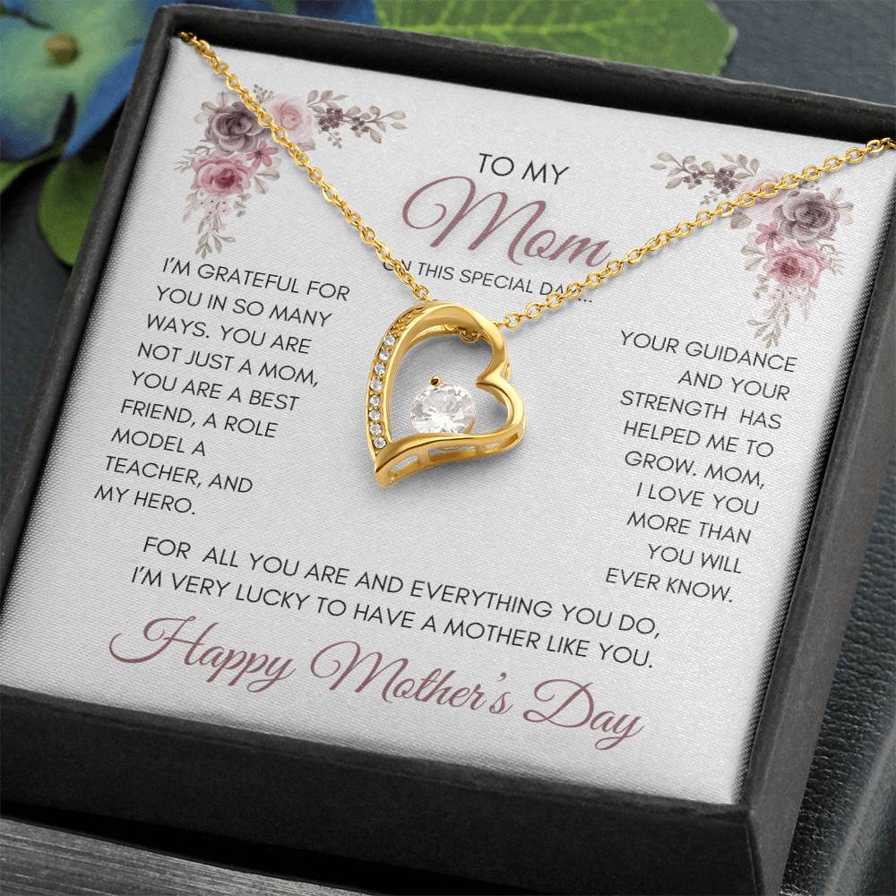 To My Mom | My Best Friend | My Hero | Mauve Roses | Forever Love Necklace | Mother's Day Gift